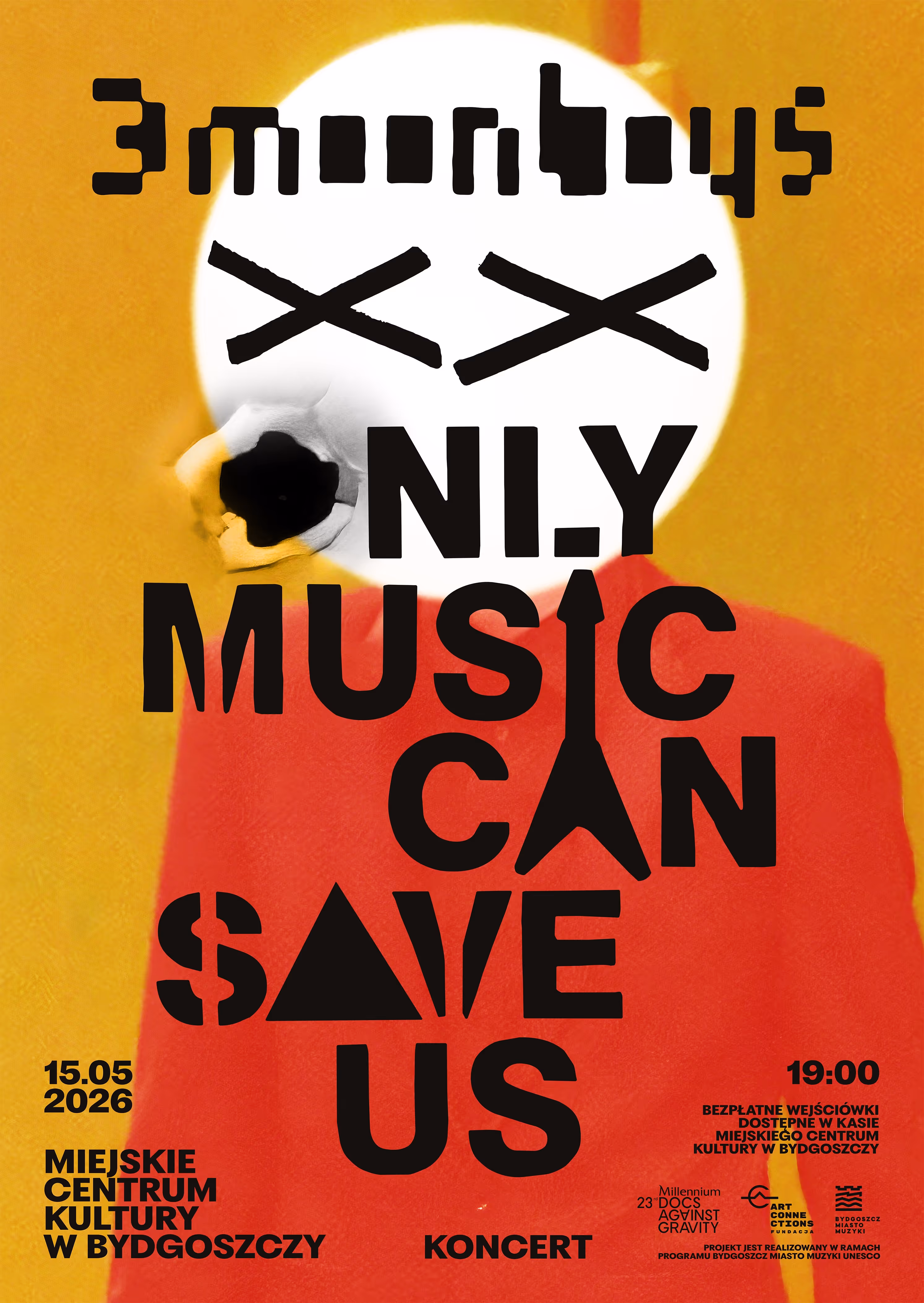 3MOONBOYS XX ONLY MUSIC CAN SAVE US KONCERT poster